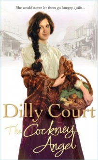 The Cockney Angel - Dilly Court