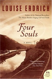 Four Souls - Louise Erdrich