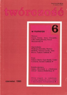 Twórczość, nr 6 (595) / 1995 - Natasza Goerke, Paweł Mossakowski, Teresa Ferenc, Redakcja miesięcznika Twórczość