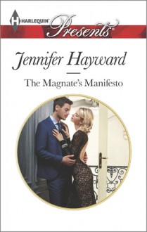 The Magnate's Manifesto - Jennifer Hayward