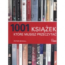 1001 książek, które musisz przeczytać - Peter Boxall