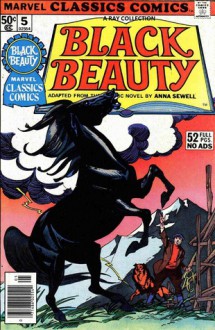 Marvel Classics Comics 05 - Black Beauty - Anna Sewell, Naunerle Farr, Rudy Nebres