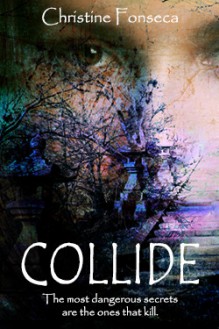 Collide - Christine Fonseca