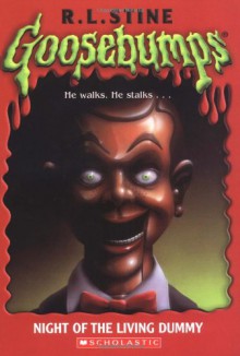 Night of the Living Dummy - R.L. Stine