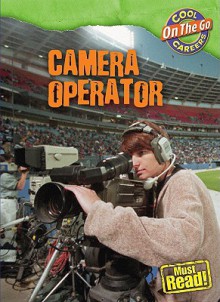 Camera Operator - Geoffrey M. Horn