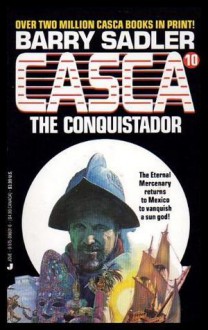 Casca #10 Conquistador (R) - Barry Sadler