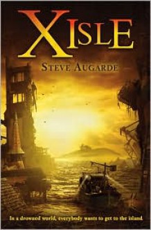 X Isle - Steve Augarde