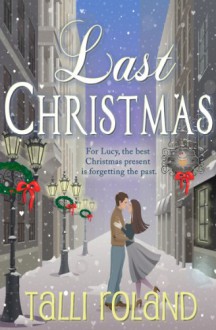 Last Christmas - Talli Roland