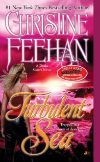 Turbulent Sea - Christine Feehan