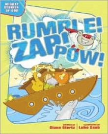 Rumble! Zap! POW!/My Princess Bible Sampler - Diane Stortz, Andy Holmes