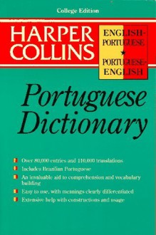 Harper Collins Portuguese Dictionary: English, Portuguese Portuguese, English - John Whitlam, Vitoria Davies, Mike Harland