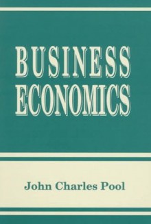 Business Economics - John Charles, John C. Pool