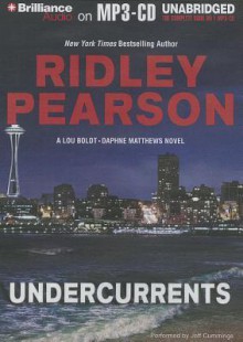 Undercurrents - Ridley Pearson, Jeff Cummings