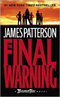 The Final Warning - James Patterson