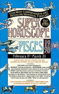 Super Horoscopes 1998: Pisces - Astrology World