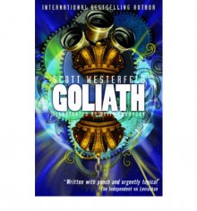 Goliath - Scott Westerfeld, Keith Thompson