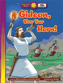 Gideon, Blow Your Horn! - Jennifer Nystrom