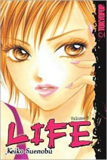 Life, Vol. 8 - Keiko Suenobu