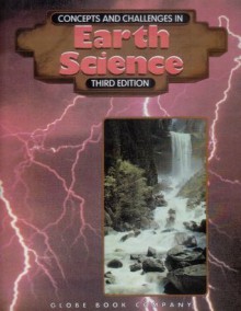 Concepts and Challenges in Earth Science - Alan Winkler, Leonard Bernstein, Martin Schachter, Stanley Wolfe