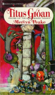 Titus Groan - Mervyn Peake