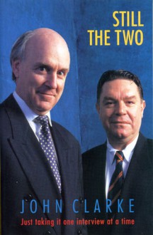 Still The Two - John Clarke