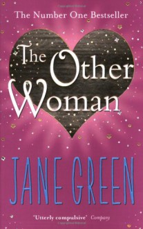 The Other Woman - Jane Green