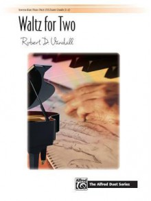 Waltz for Two: Sheet - Robert D. Vandall