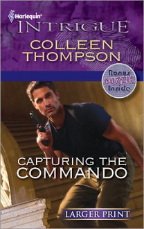 Capturing the Commando - Colleen Thompson