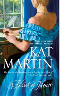 Heart of Honor - Kat Martin