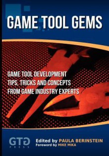 Game Tool Gems - Paula Berinstein