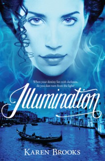 Illumination - Karen Brooks