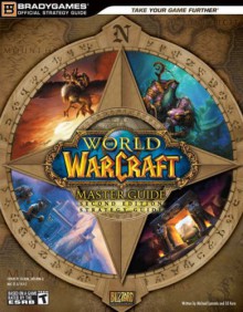 World of Warcraft Master Guide - BradyGames