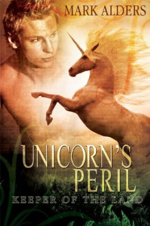 Unicorn's Peril - Mark Alders