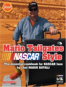 Mario Tailgates NASCAR Style - Mario Batali