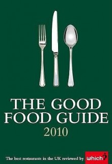 The Good Food Guide 2010 - Elizabeth Carter