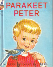 Parakeet Peter - Rebecca K. Sprinkle