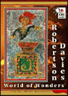 World of Wonders - Robertson Davies