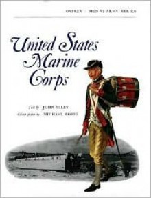 United States Marine Corps - John Millin Selby, Michael Roffe