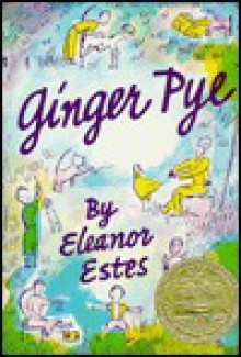 Ginger Pye - Eleanor Estes