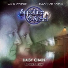 Sapphire and Steel: Daisy Chain - Joseph Lidster