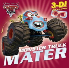 Monster Truck Mater [With 3-D Glasses] - Frank Berrios