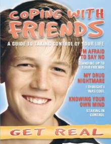 Coping with Friends - Kate Tym, Penny Worms, Raintree Publishers