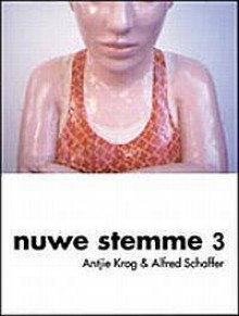 Nuwe Stemme 3 - Antjie Krog