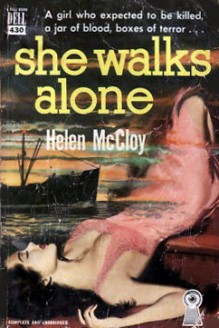 She Walks Alone - Helen McCloy