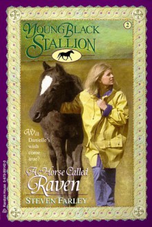 A Horse Called Raven - Steven Farley