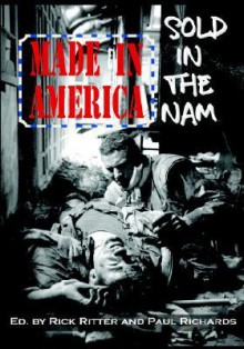 Made In America, Sold in the Nam (Reflections of History) - Rick Ritter, Paul Richards, Ritter Rick