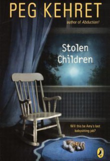 Stolen Children - Peg Kehret