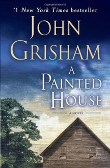 A Painted House - John Grisham