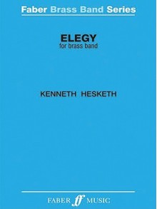 Elegy: Score & Parts - Kenneth Hesketh