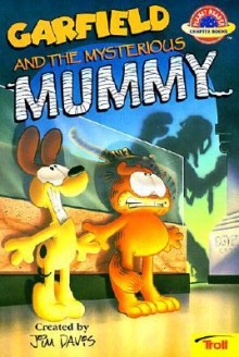 Garfield And The Mysterious Mummy - Jim Davis, Jim Kraft